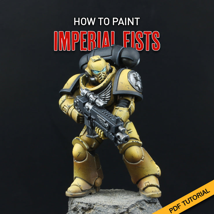 How To Paint Imperial Fists - PDF Painting Tutorial